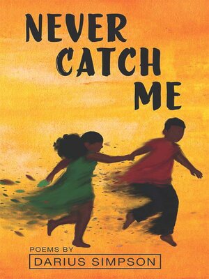 cover image of Never Catch Me